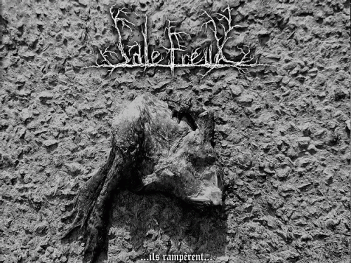 Sale Freux : ...Ils Rampèrent...